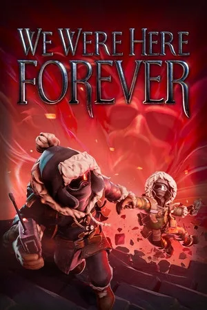 Обложка We Were Here Forever